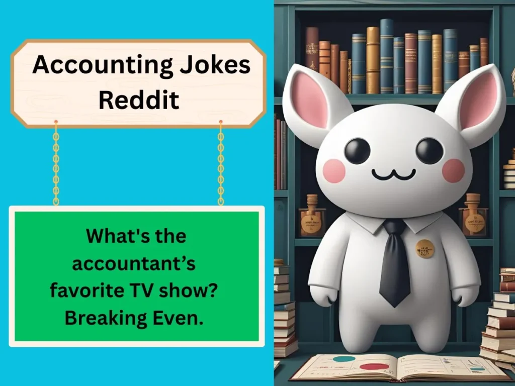  Accounting Jokes Reddit