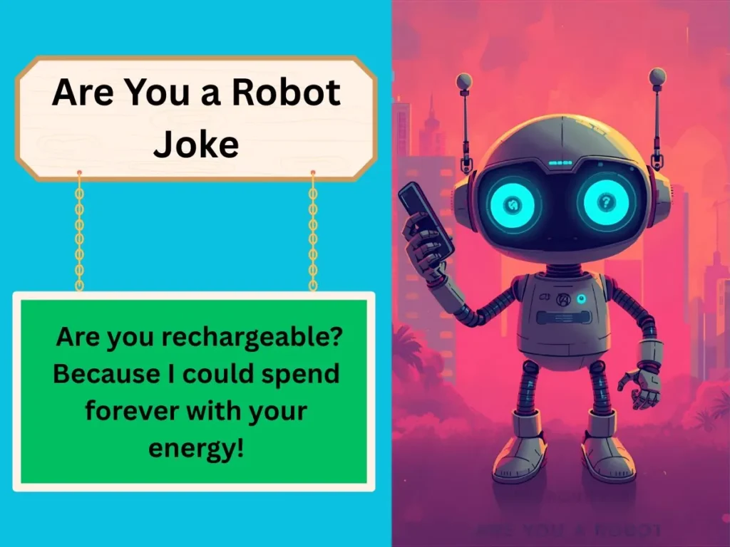Are You a Robot Joke