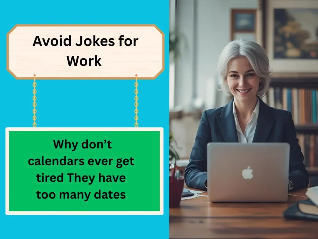 Avoid Jokes for Work 