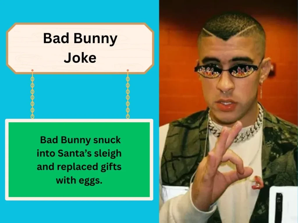 Bad Bunny Joke