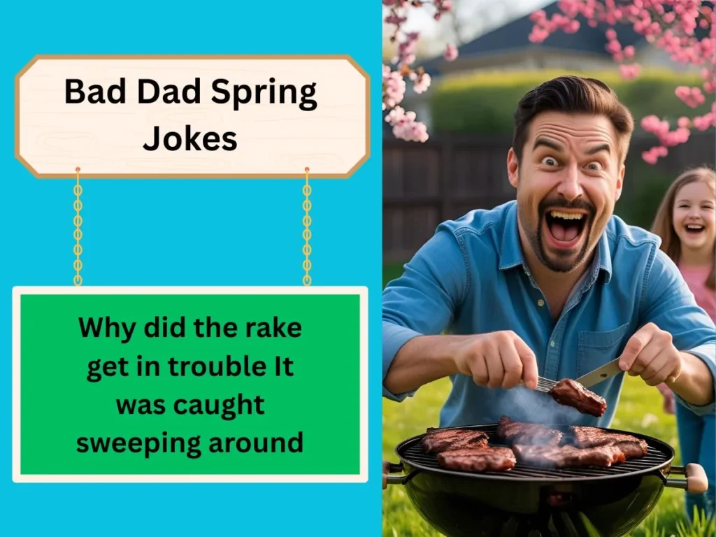 Bad Dad Spring Jokes