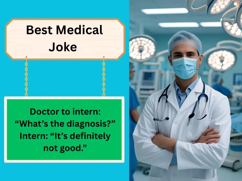 Best Medical Joke 