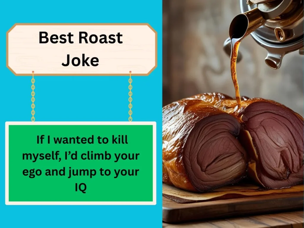 Best Roast Joke