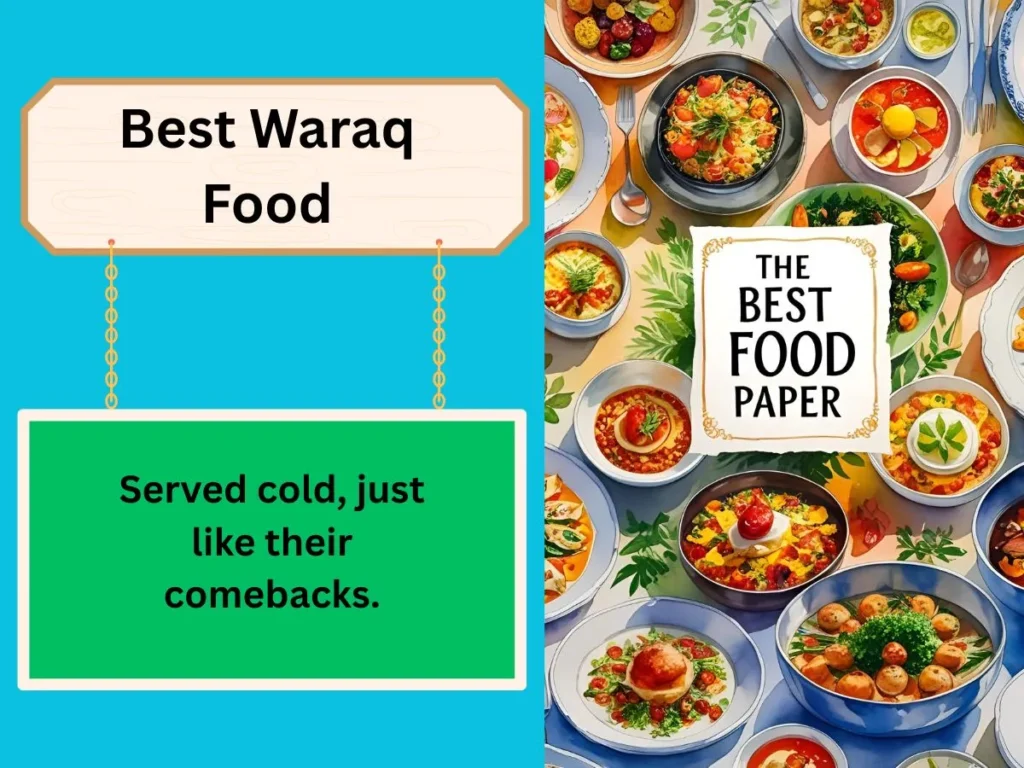 Best Waraq Food