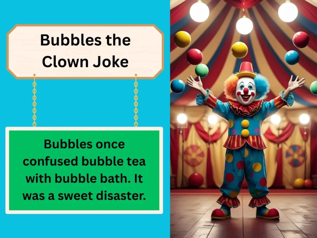 Bubbles the Clown Joke