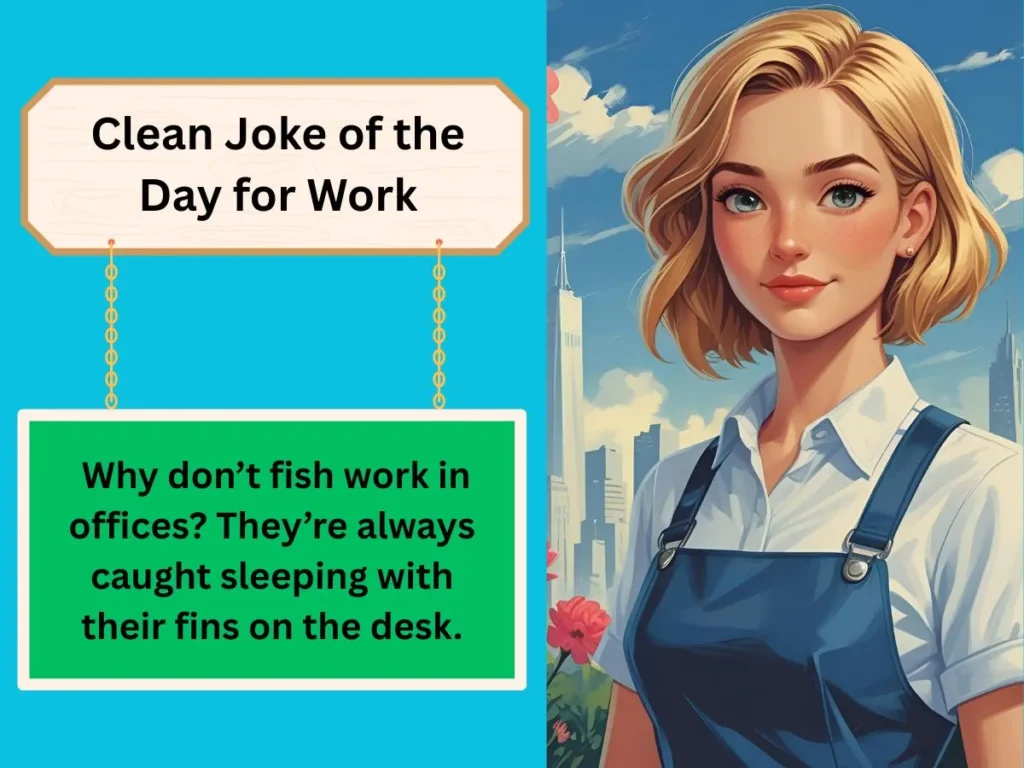 Clean Joke of the Day for Work