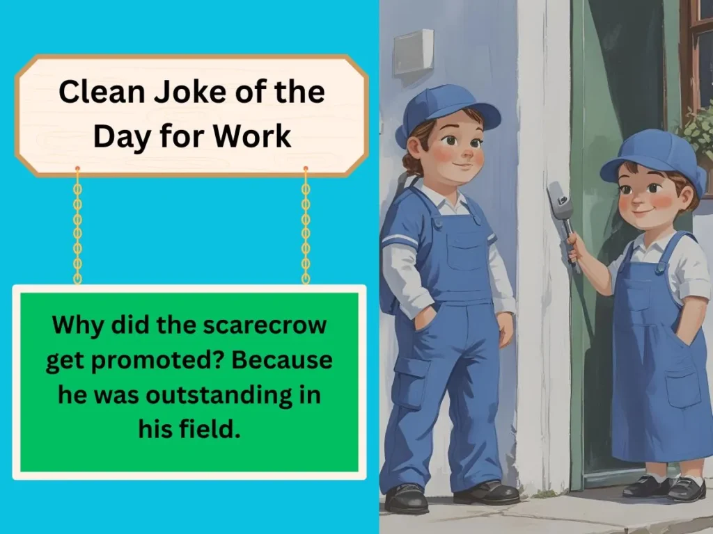 Clean Joke of the Day for Work