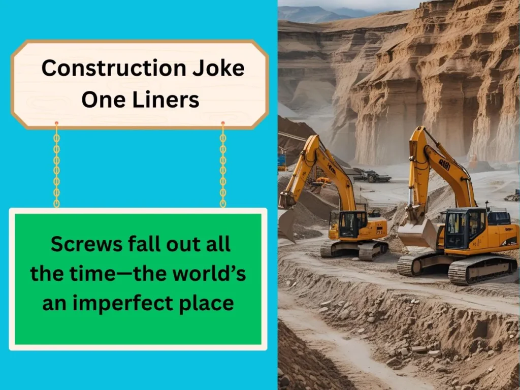  Construction Joke One Liners