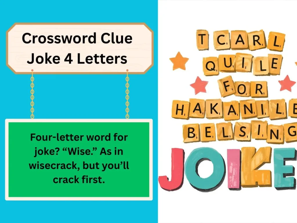 Crossword Clue Joke 4 Letters
