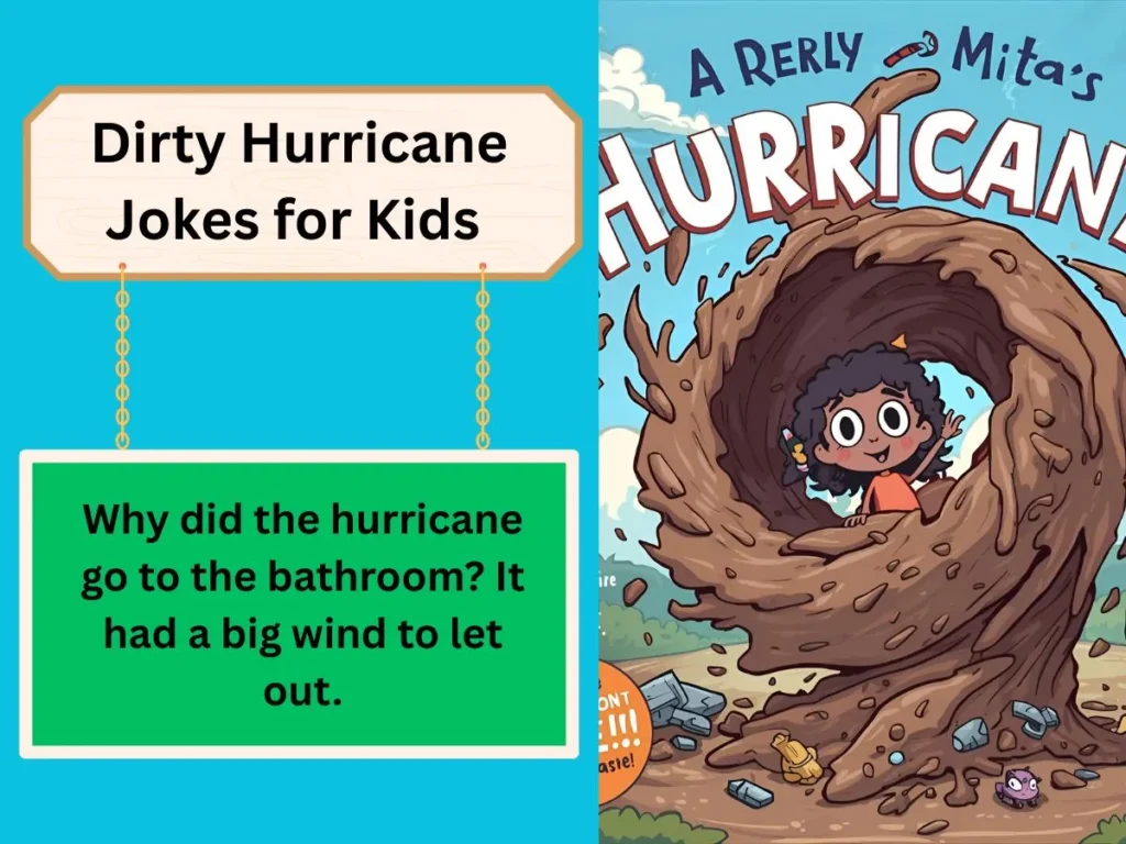 Dirty Hurricane Jokes for Kids