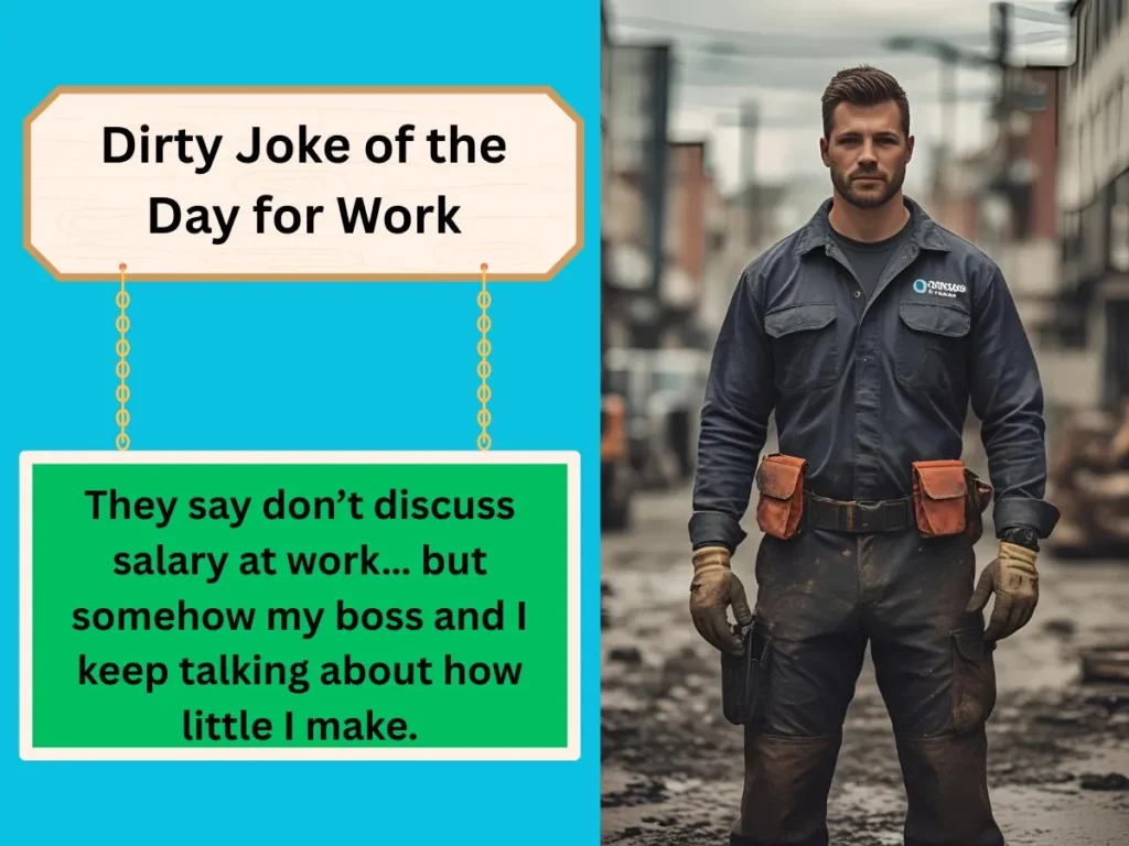 Dirty Joke of the Day for Work 