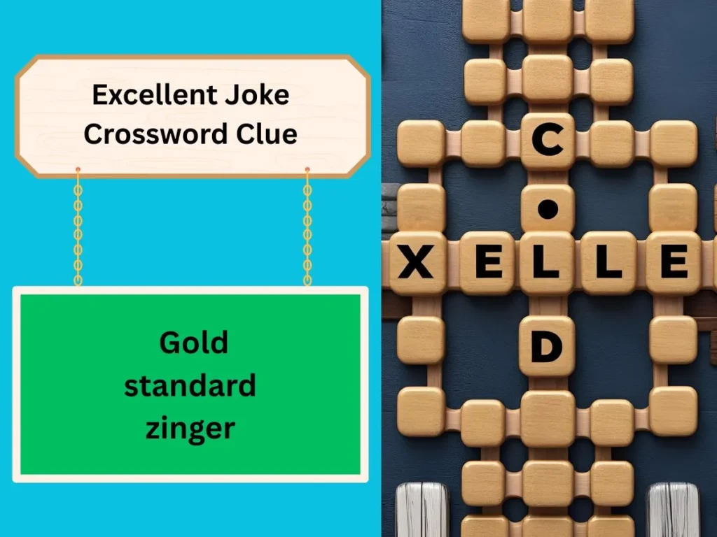 Excellent Joke Crossword Clue