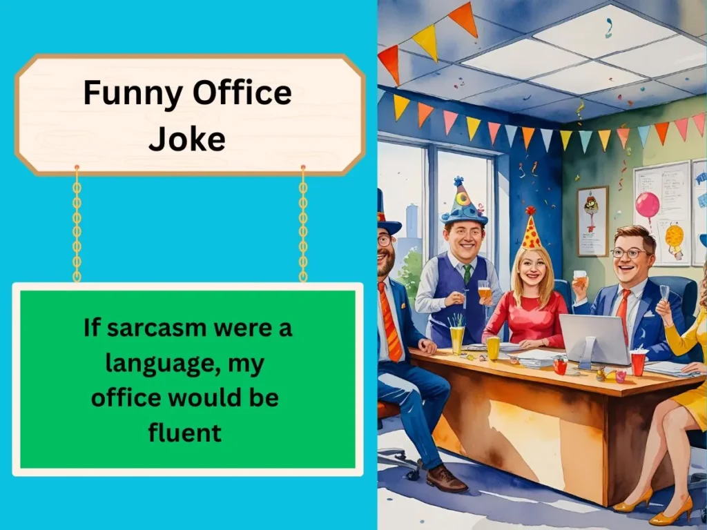 Funny Office Joke