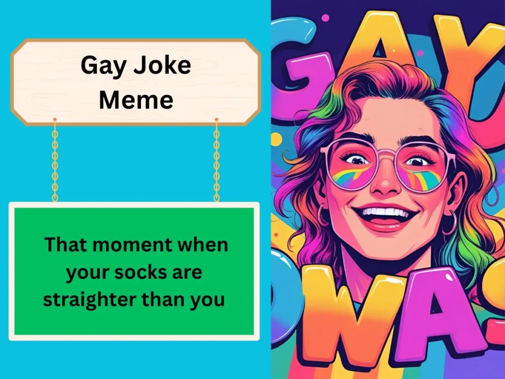 Gay Joke Meme