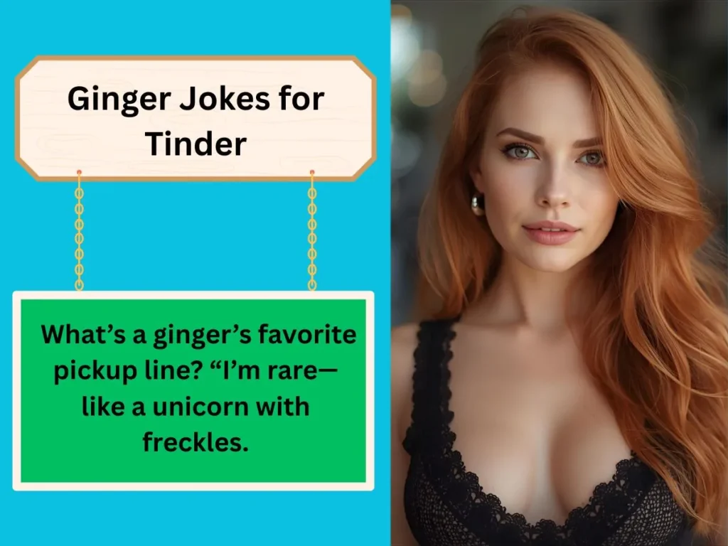 Ginger Jokes for Tinder