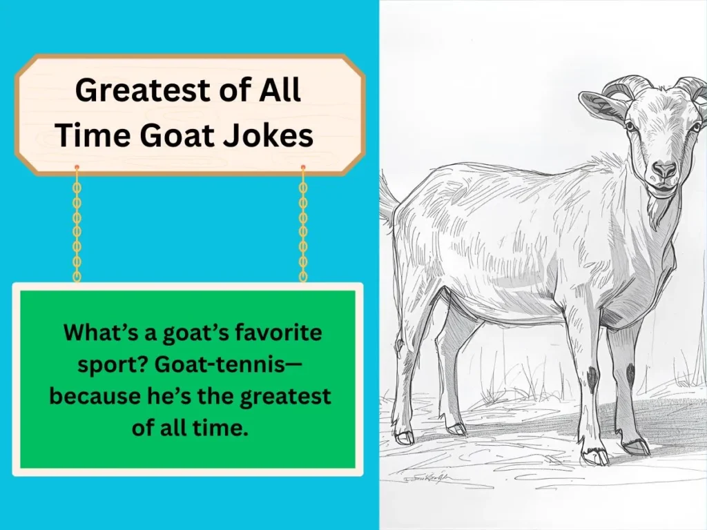Greatest of All Time Goat Jokes 