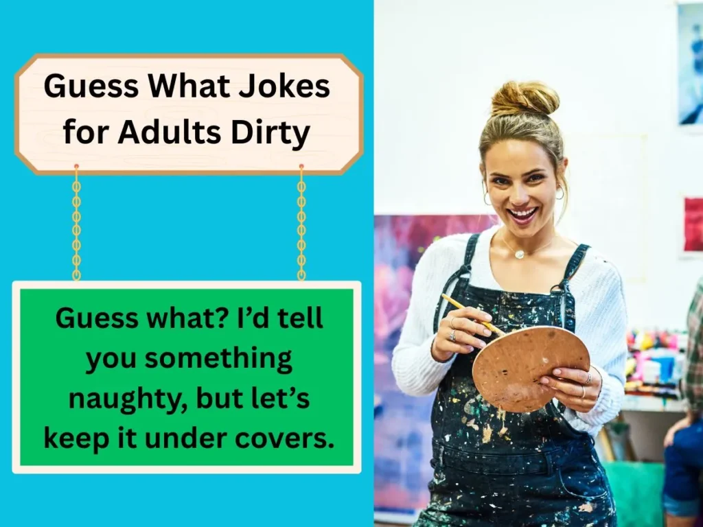 Guess What Jokes for Adults Dirty