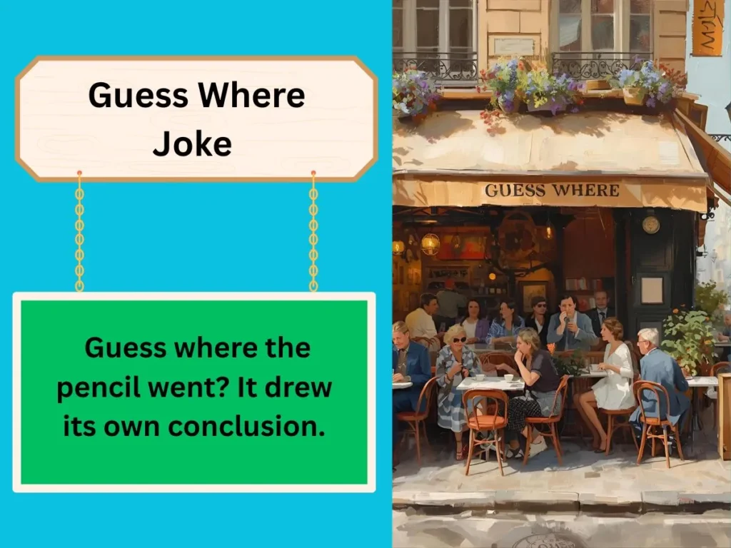 Guess Where Joke