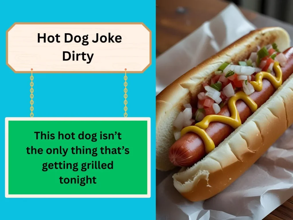 Hot Dog Joke Dirty
