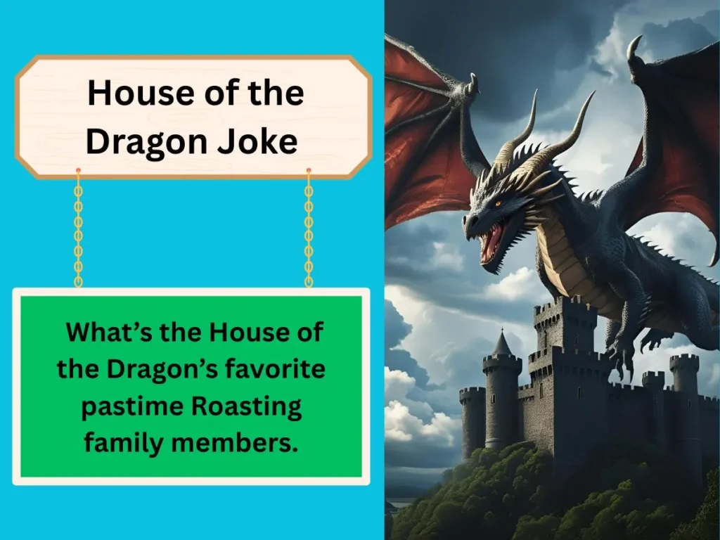 House of the Dragon Joke
