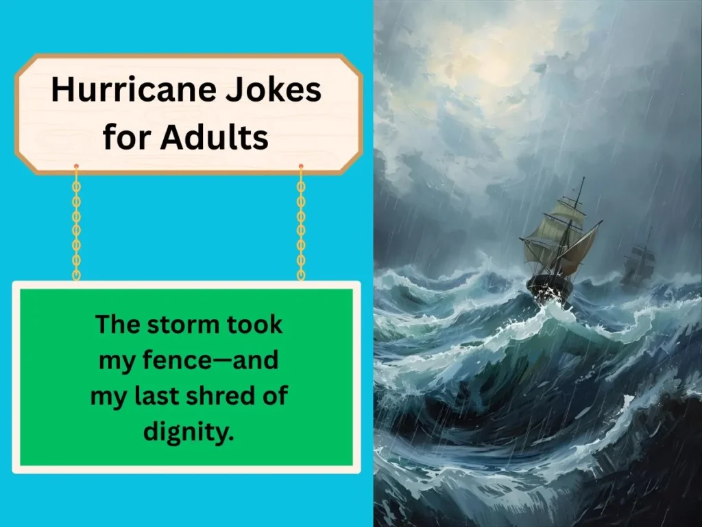 Hurricane Jokes for Adults