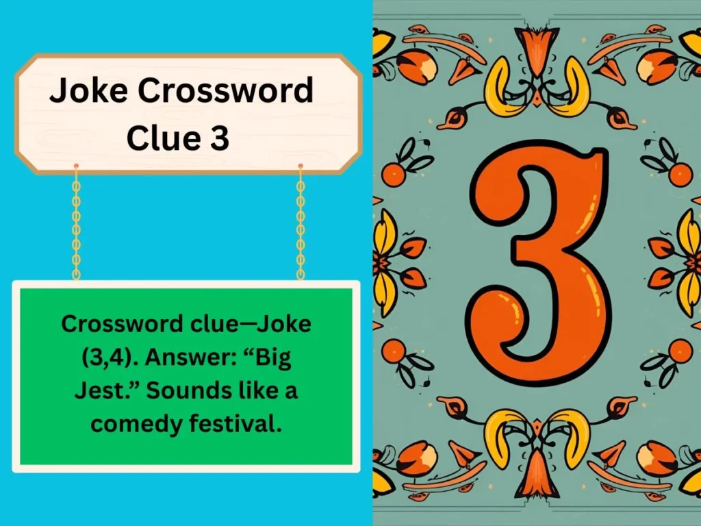 Joke Crossword Clue 3
