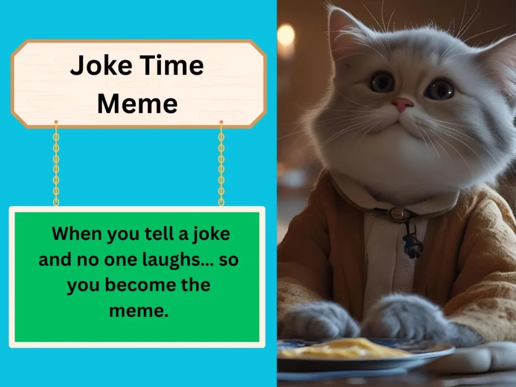 Joke Time Meme
