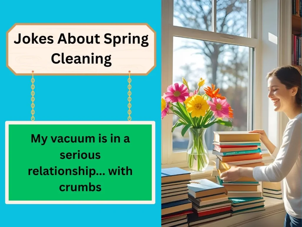 Jokes About Spring Cleaning