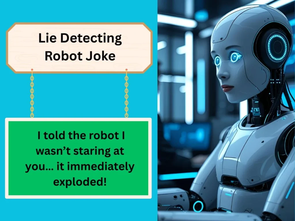 Lie Detecting Robot Joke