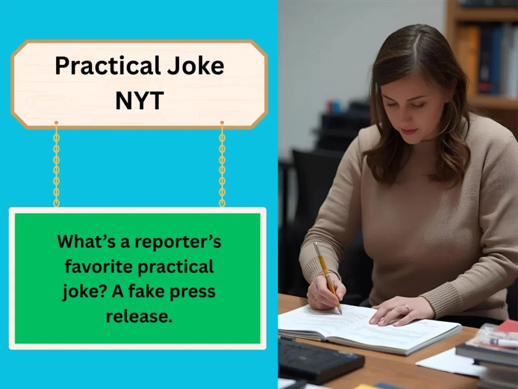 Practical Joke NYT
