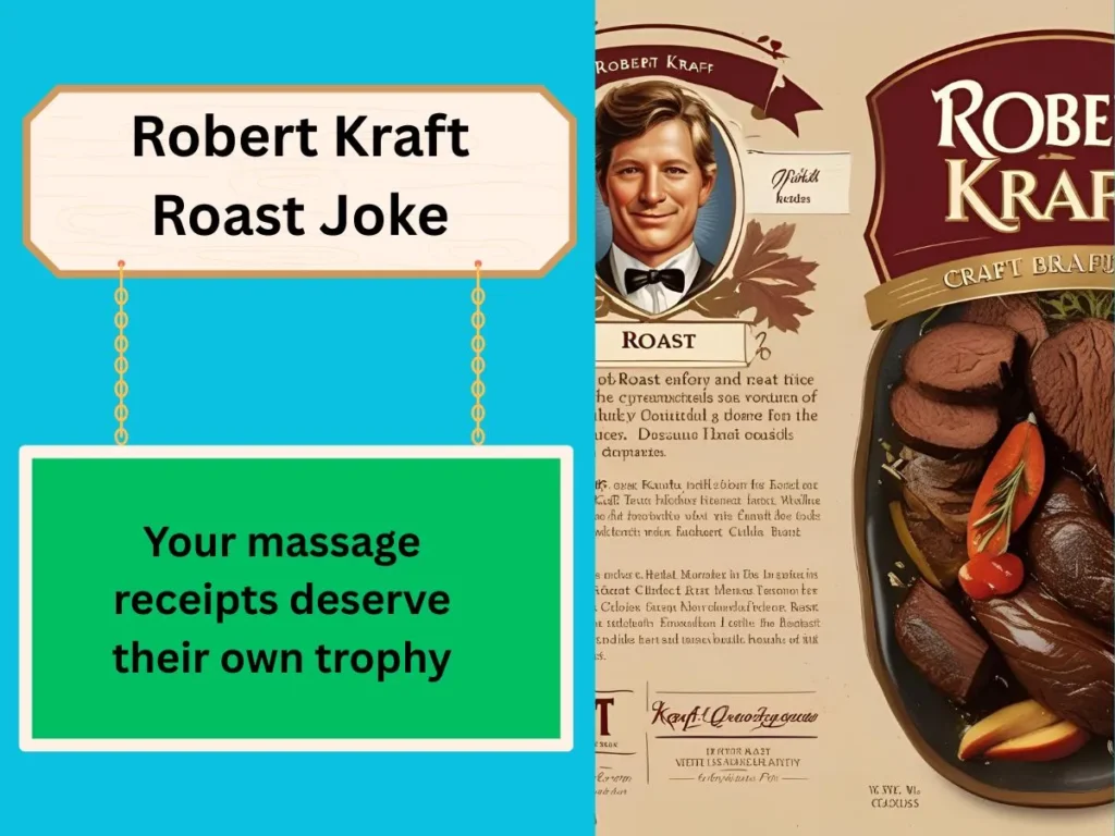 Robert Kraft Roast Joke