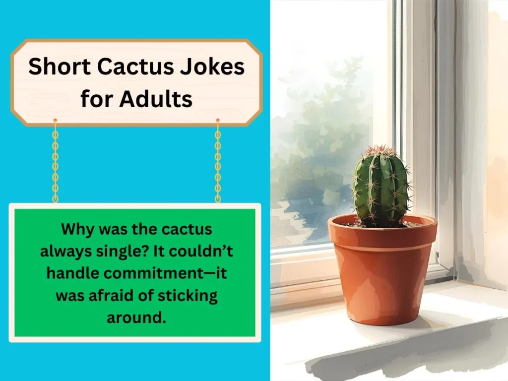Short Cactus Jokes for Adults