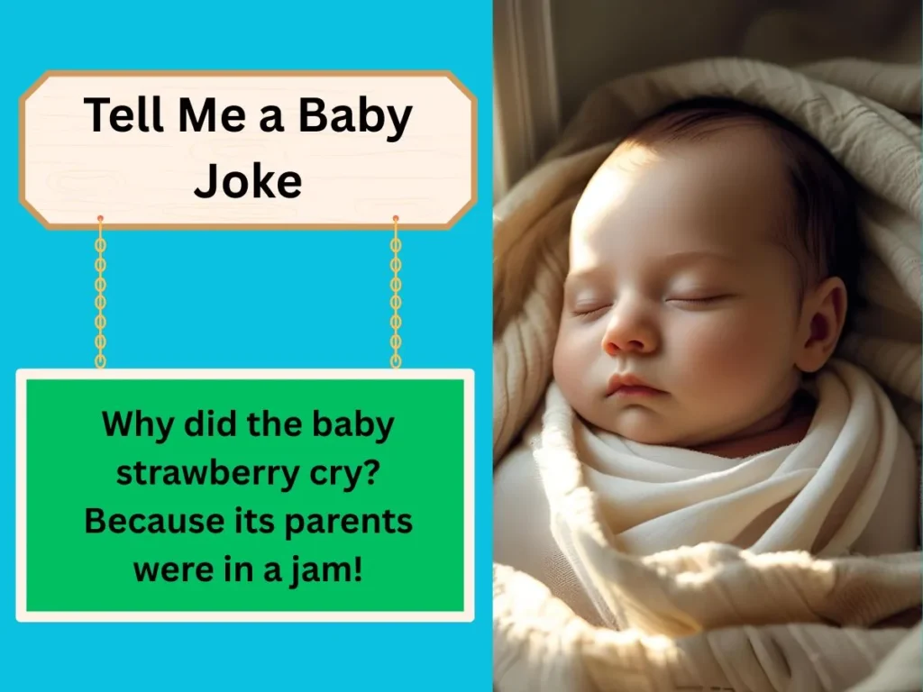 Tell Me a Baby Joke