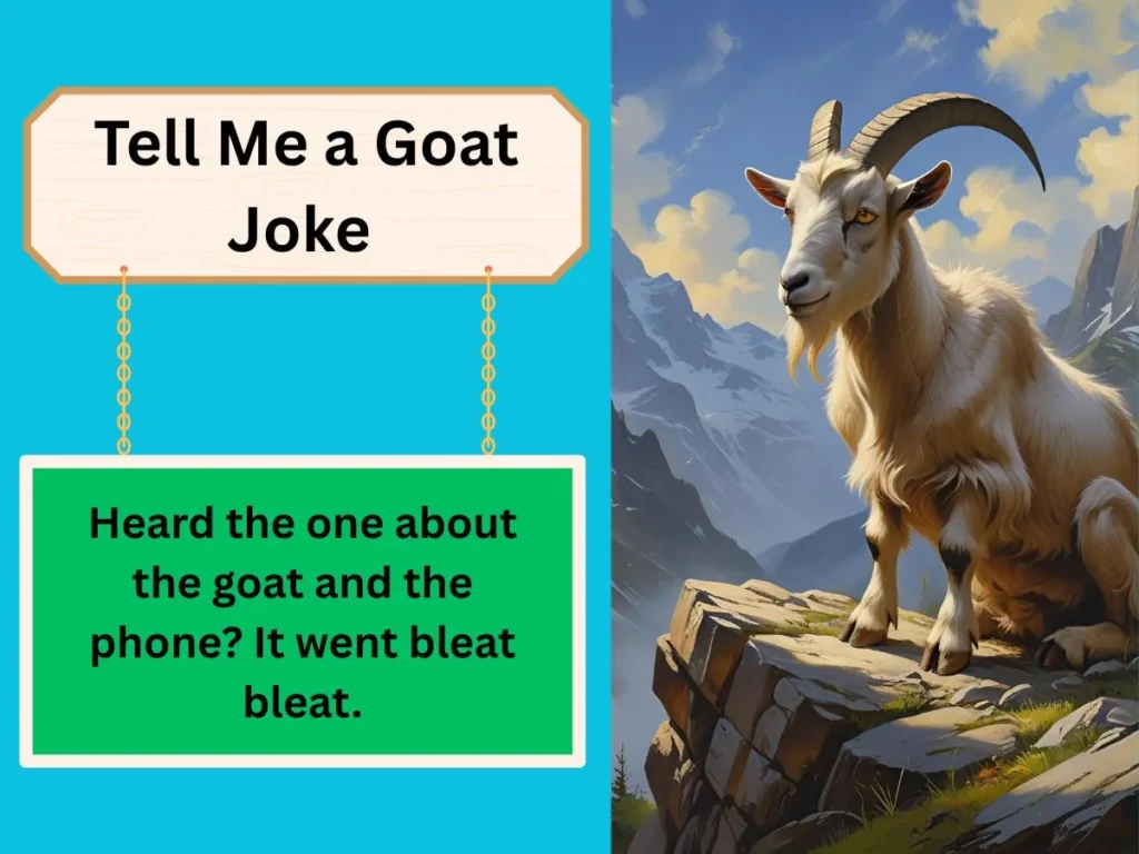 Tell Me a Goat Joke 