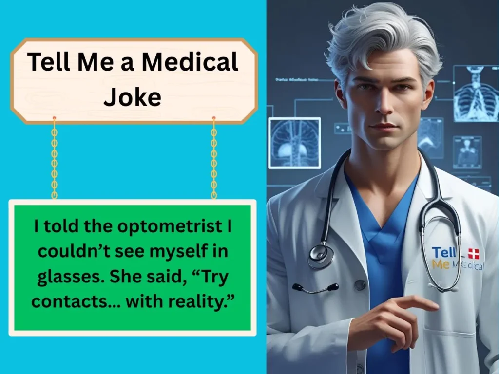 Tell Me a Medical Joke
