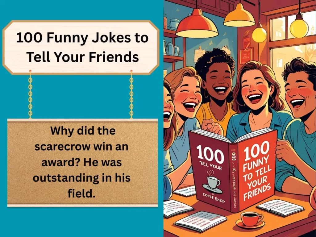 100 Funny Jokes to Tell Your Friends