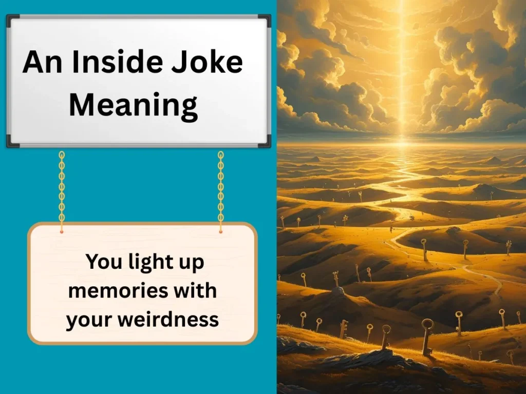 An Inside Joke Meaning