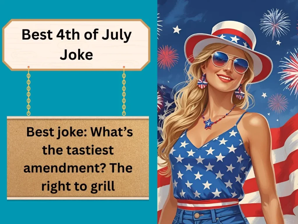 Best 4th of July Joke