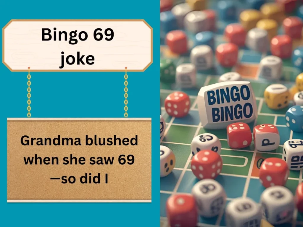 Bingo 69 joke