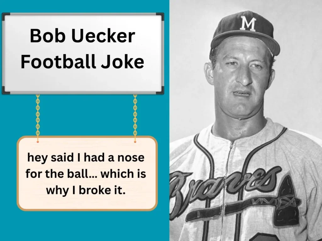 Bob Uecker Football Joke