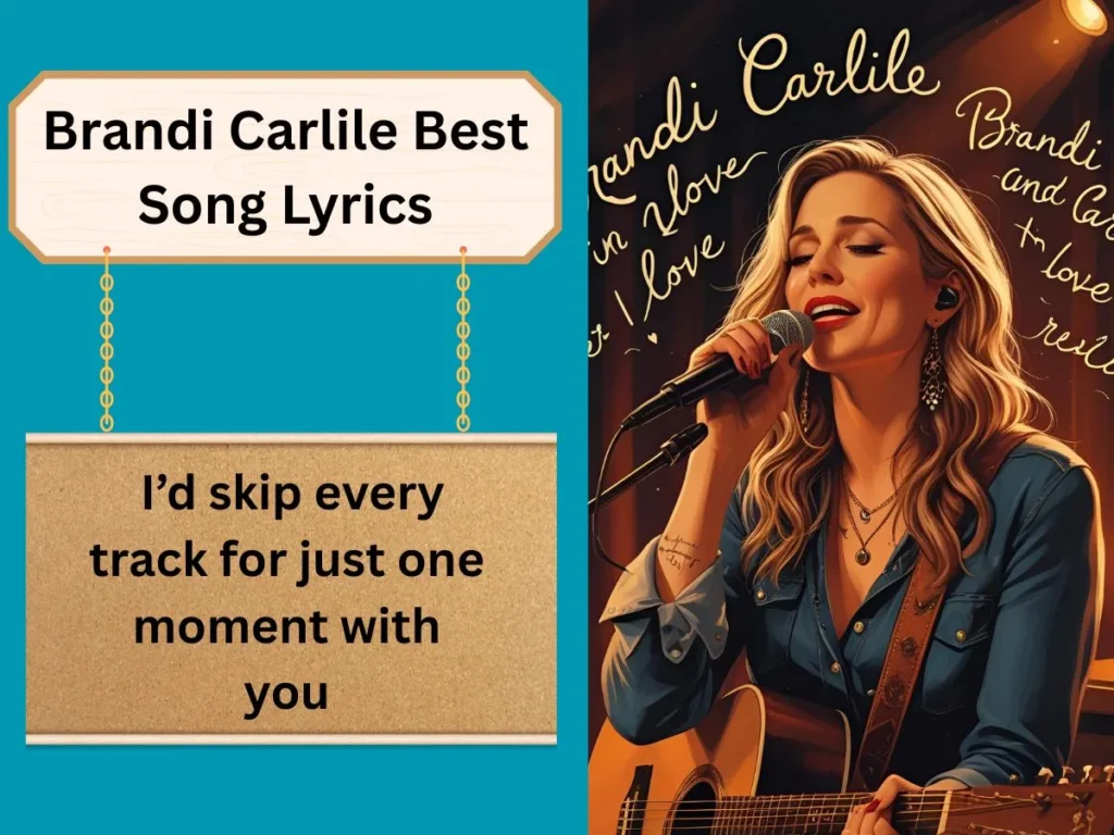 Brandi Carlile Best Song Lyrics