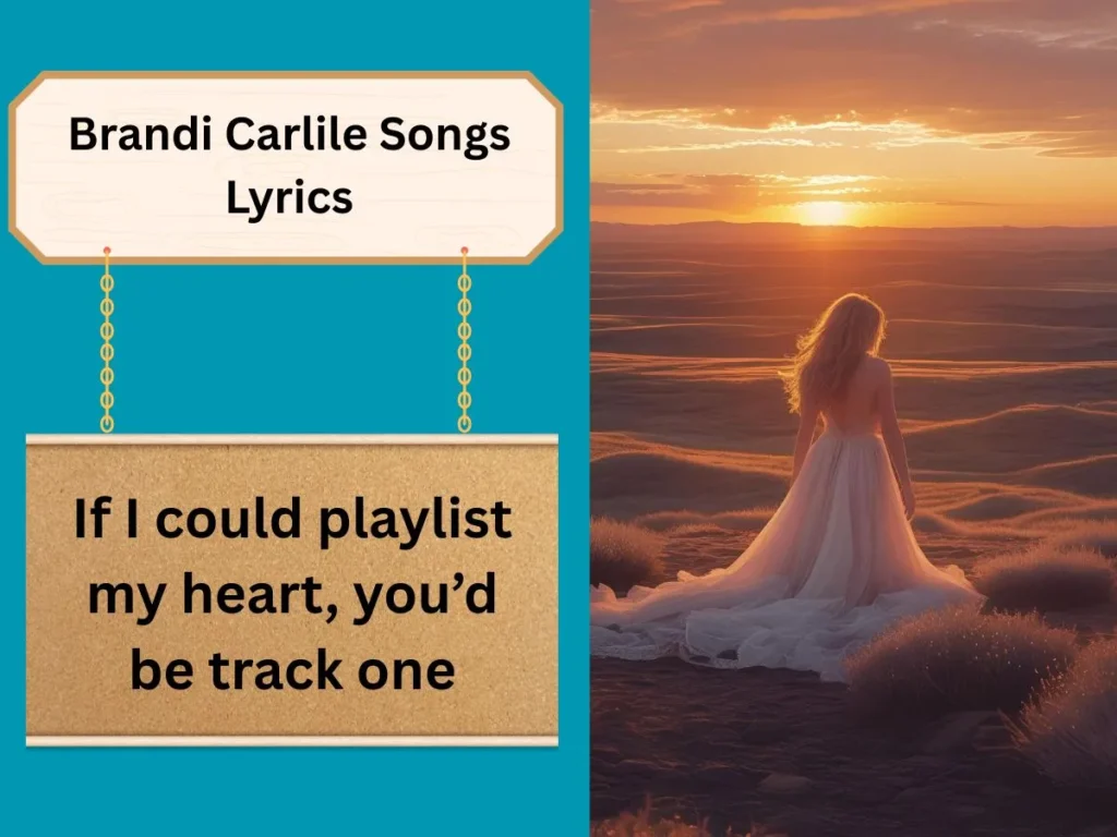 Brandi Carlile Songs Lyrics