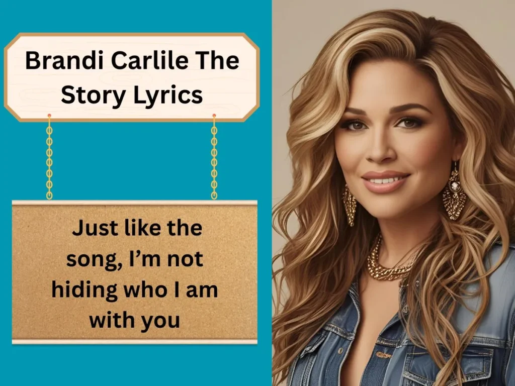 Brandi Carlile The Story Lyrics