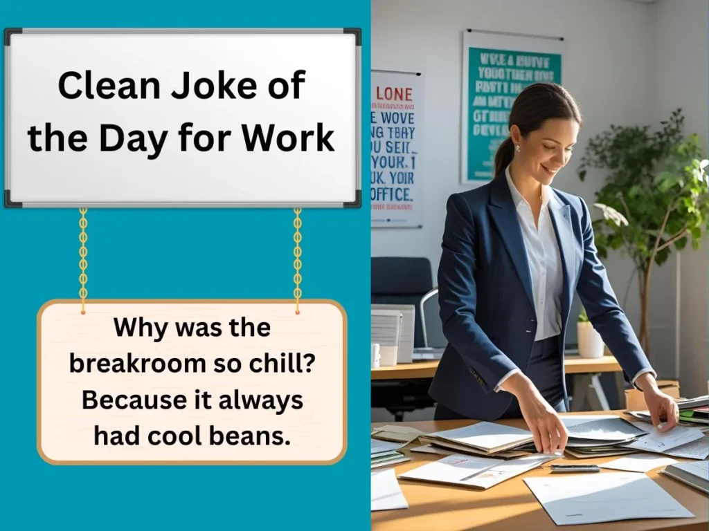 Clean Joke of the Day for Work