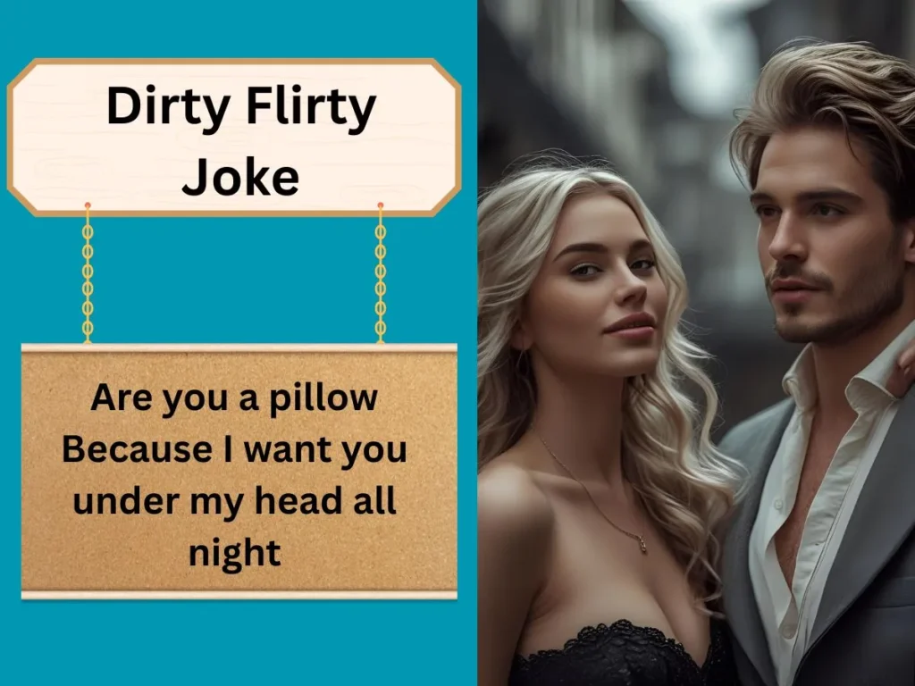 Dirty Flirty Joke