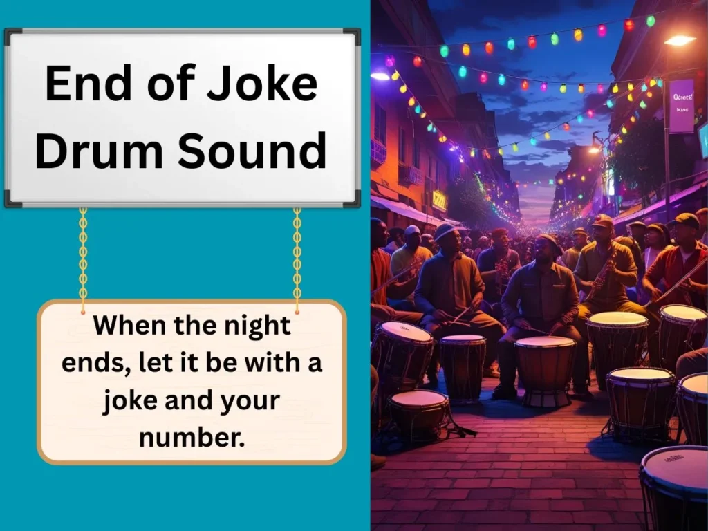 End of Joke Drum Sound