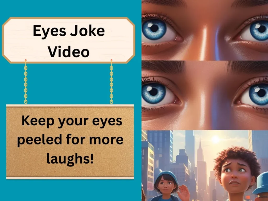 Eyes Joke Video
