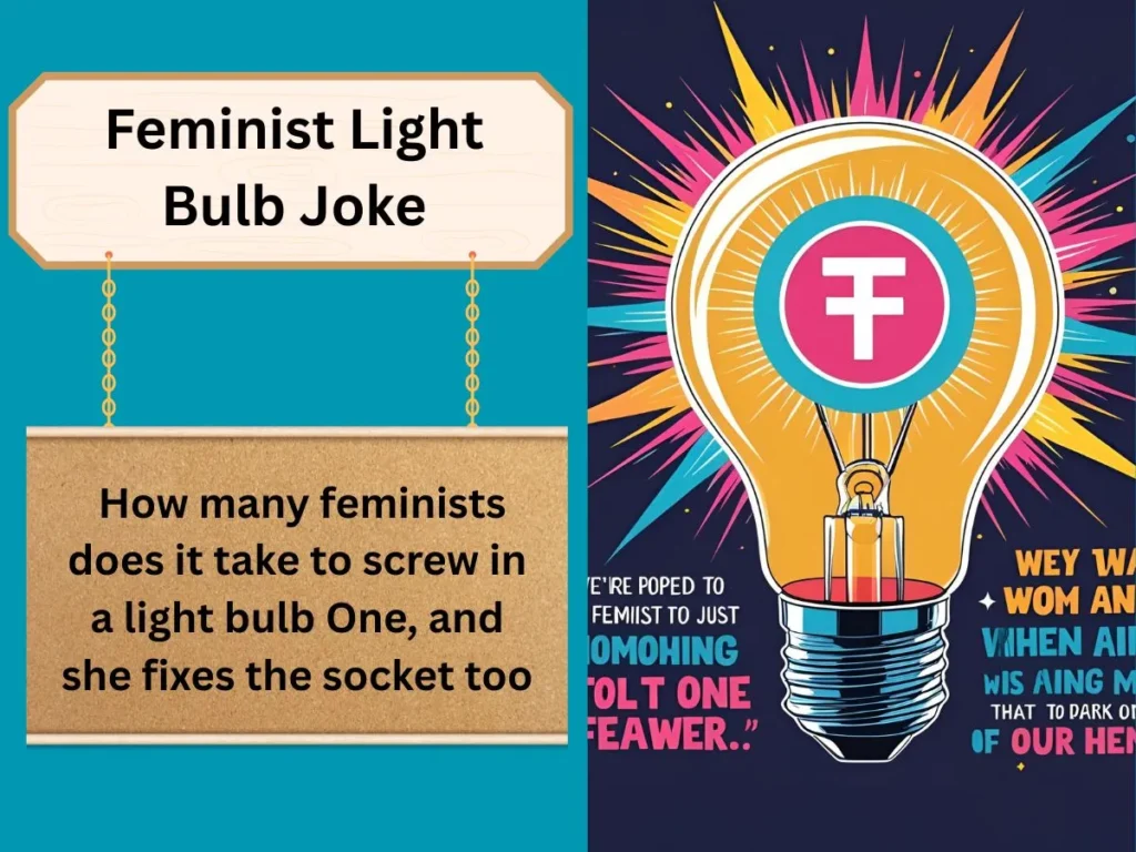 Feminist Light Bulb Joke
