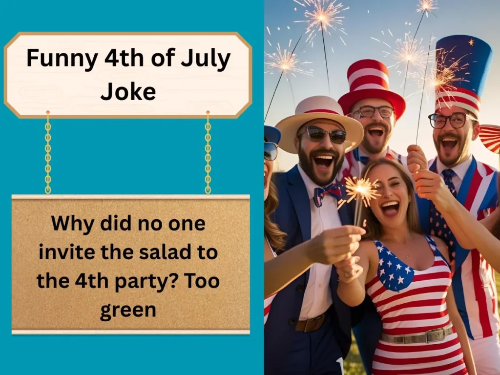 Funny 4th of July Joke