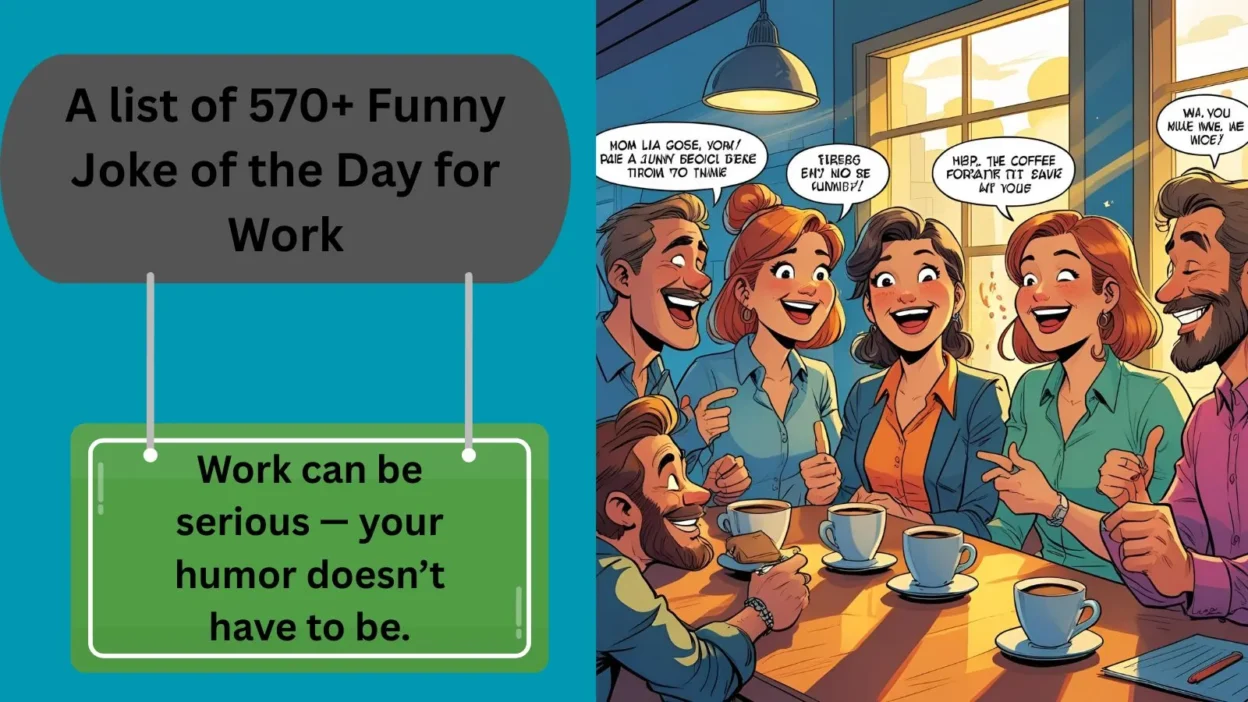 Funny Joke of the Day for Work